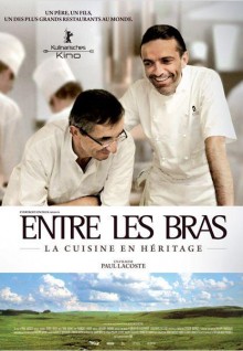 Entre Les Bras: Michel Bras, la herencia de la cocina