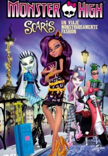 Monster High Scaris: Un viaje monstruosamente fashion (TV)